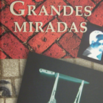 Grandes miradas